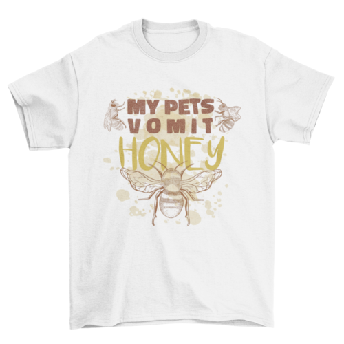 Bee pet honey quote t-shirt