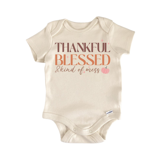Thankful Mess - Baby Boy Girl Clothes Infant Bodysuit Funny Cute